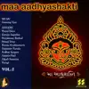 Maa Aadhyashakti Vol 1 album lyrics, reviews, download