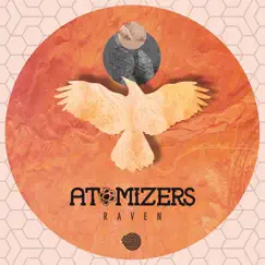 Raven - Single by Atomizers album reviews, ratings, credits