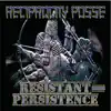 Resistant Persistence album lyrics, reviews, download