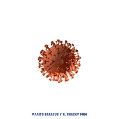 Coronavirus - Single by Marito Baracus album reviews, ratings, credits