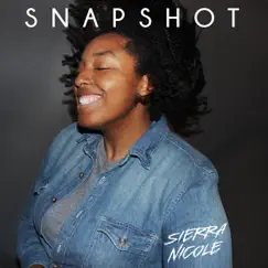 Snapshot - Single by Sierra Nicole album reviews, ratings, credits