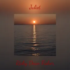 Juliet - Single by Ricky Dean Fisher album reviews, ratings, credits