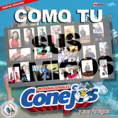 Como Tú - Single (Música de Guatemala para los Latinos) by Internacionales Conejos album reviews, ratings, credits