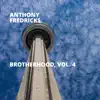 Brotherhood, Vol. 4 album lyrics, reviews, download