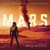 Mars: Season 2 (Original Series Soundtrack) album lyrics, reviews, download