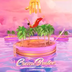 Creme Brulee - Single by Kaleena Zanders & Venessa Michaels album reviews, ratings, credits