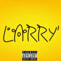 LARRY (feat. MHN LA & Ebandz) - Single by Jaaaay3 album reviews, ratings, credits