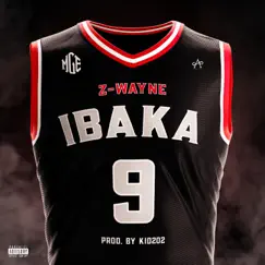 Ibaka - Single by Z-Wayne album reviews, ratings, credits