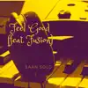 Feel Good (feat. Fusion) - Single album lyrics, reviews, download