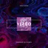 Virgo ♍️ - Single album lyrics, reviews, download