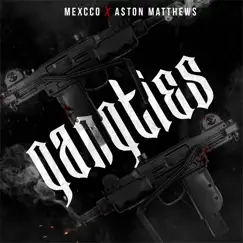 Gang Ties (feat. A$ton Matthews) - Single by Mexcco album reviews, ratings, credits