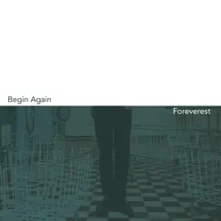 Begin Again / Foreverest - Single by The Little Hands of Asphalt album reviews, ratings, credits