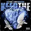 Keep the Love (feat. Big Ton) - Single album lyrics, reviews, download