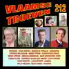 Vlaamse Troeven volume 212 album lyrics, reviews, download