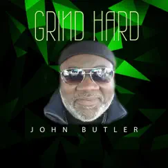 Grind Hard - Single by John Butler album reviews, ratings, credits