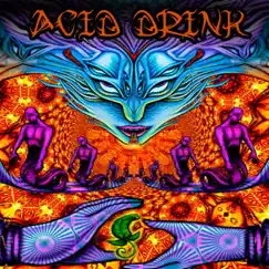 Acid Drink - Single by Alien Chaos album reviews, ratings, credits