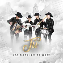 Tu by Los Elegantes de Jerez album reviews, ratings, credits