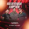 Não Devo Nada a Ninguém (Ao Vivo) - Single album lyrics, reviews, download