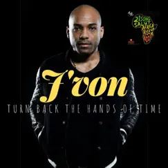 Turn Back the Hands of Time - Single by J'von album reviews, ratings, credits