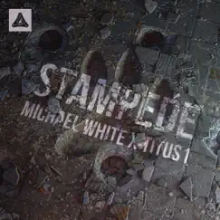 Stampede - Single by Michael White & Titus1 album reviews, ratings, credits
