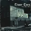 Tippy Toes - Single album lyrics, reviews, download