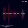 Out of Your Mind (feat. Donna Cousins) - Single album lyrics, reviews, download