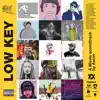 Low Key (feat. Linkrust & Nique) - Single album lyrics, reviews, download