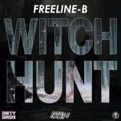 Witch Hunt - Single by Freeline-B album reviews, ratings, credits