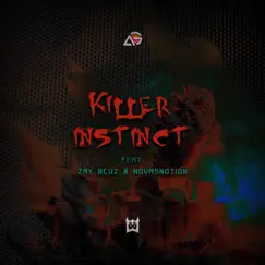 Killer Instinct (feat. Zay Bcuz & NovasNotion) Song Lyrics
