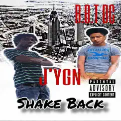 Shake Back - Single by B.B.T DC & J'ygn album reviews, ratings, credits