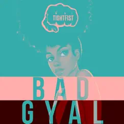 Bad Gyal (feat. Berha) Song Lyrics