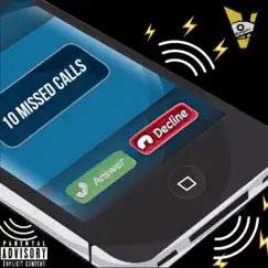 10 Missed Calls - Single by Yxng Viz album reviews, ratings, credits