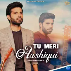 Tu Meri Aashiqui Song Lyrics