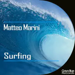 Surfing - Single by Matteo Marini album reviews, ratings, credits