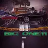 Big One11 - Single album lyrics, reviews, download
