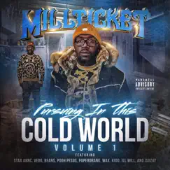 Pursuing in This Cold World, Vol. 1 by Millticket album reviews, ratings, credits