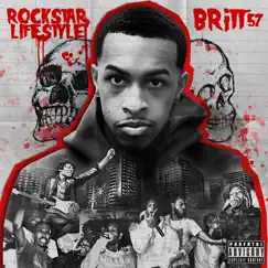 Rockstar Lifestyle by Britt57 album reviews, ratings, credits