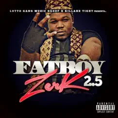 FatBoyZerk 2.5 by FatBoyZerk album reviews, ratings, credits