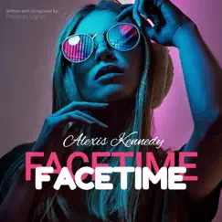 FaceTime - Single by Preston Vainn album reviews, ratings, credits