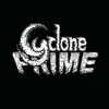 Cyclone Prime - EP album lyrics, reviews, download