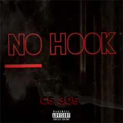 No Hook - Single by C5 305 album reviews, ratings, credits