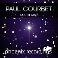 North Star (Extended Mix) - Single by Paul Courbet album reviews, ratings, credits