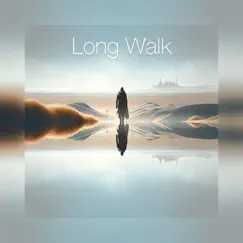 Long Walk Song Lyrics