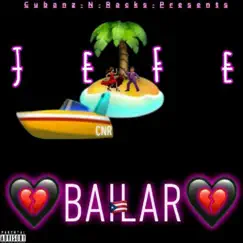 Bailar - Single by Jefe album reviews, ratings, credits