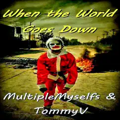 When the World Goes Down Song Lyrics