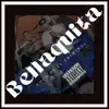 Bellaquita (feat. El Criminal) - Single album lyrics, reviews, download