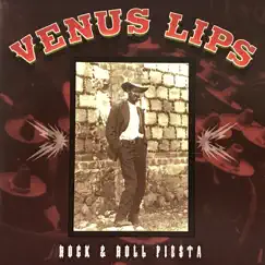 Rock&Roll Fiesta by Venus Lips album reviews, ratings, credits