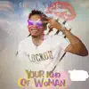 Your Kind of Woman - Single album lyrics, reviews, download