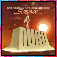 Survival by Ray Rodriguez & Orchestra Duro album reviews, ratings, credits