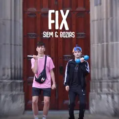 Fix (feat. Bozias) Song Lyrics